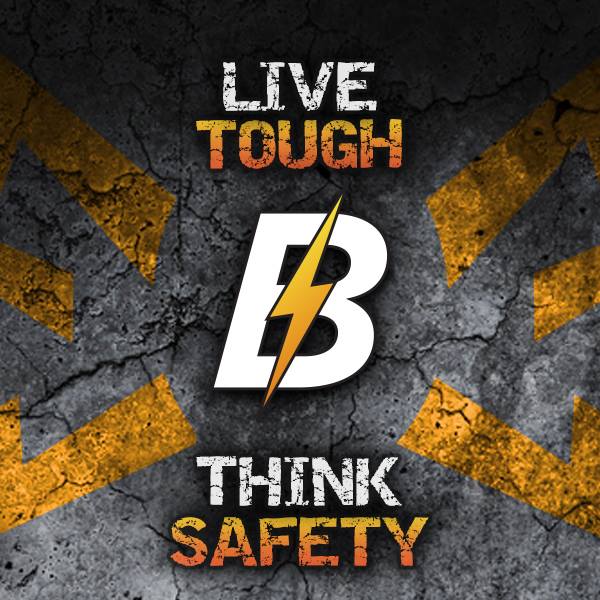 Think Safety. Live Tough.